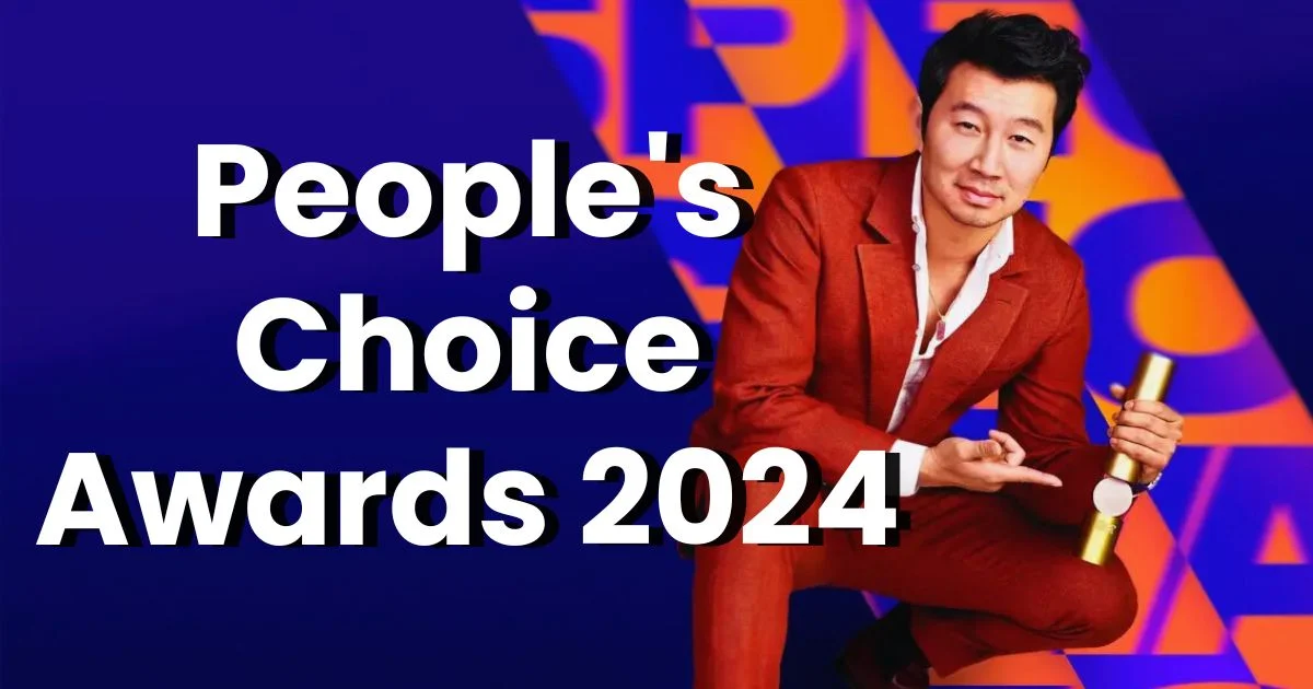 The Ultimate Guide to the 2024 People's Choice Awards USA 360
